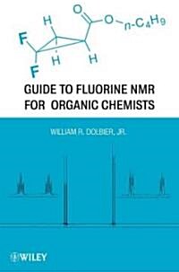 Guide to Fluorine NMR for Organic Chemists (Hardcover)