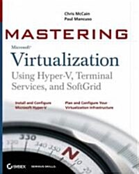 Mastering Microsoft Virtualization (Paperback)