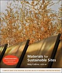 Materials for Sustainable Sites Bundle [With Wileycpe] (Hardcover)