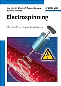 Electrospinning: Materials, Processing, and Applications (Hardcover)