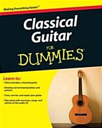 Classical Guitar for Dummies [With CD (Audio)] (Hardcover)