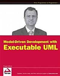 Model-Driven Development with Executable UML (Paperback)