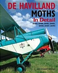 De Havilland Moths in Detail (Hardcover)