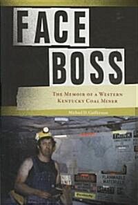 Face Boss (Hardcover, 1st)