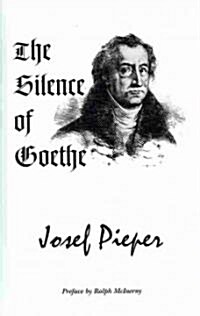 The Silence of Goethe (Hardcover)