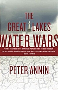 The Great Lakes Water Wars (Paperback, 2nd)