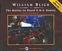 The Mutiny on Board H.M.S. Bounty, with eBook (Audio CD, CD)