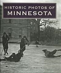 Historic Photos of Minnesota (Hardcover)