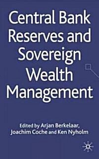 Central Bank Reserves and Sovereign Wealth Management (Hardcover)