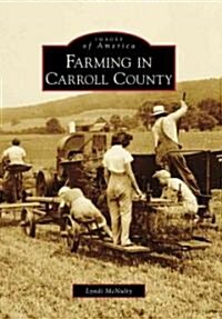 Farming in Carroll County (Paperback)
