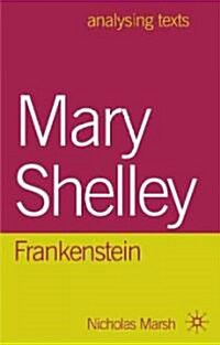 Mary Shelley: Frankenstein (Hardcover)