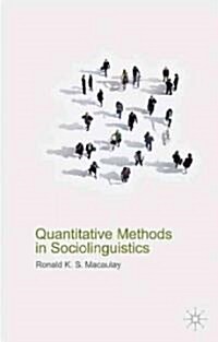 Quantitative Methods in Sociolinguistics (Hardcover)