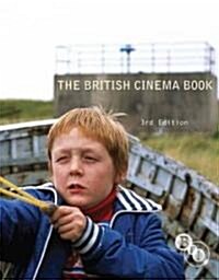 The British Cinema Book (Hardcover, 3rd ed. 2009)