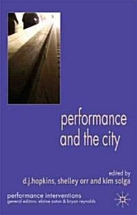 Performance and the City (Hardcover)