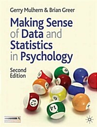Making Sense of Data and Statistics in Psychology (Hardcover, 2nd ed. 2011)