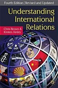 Understanding International Relations (Paperback, 4th ed. 2009)