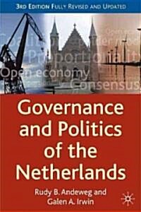 Governance and Politics of the Netherlands (Hardcover, 3 Rev ed)