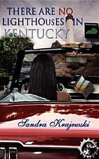 There Are No Lighthouses in Kentucky (Paperback)