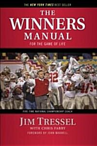 The Winners Manual: For the Game of Life (Paperback)