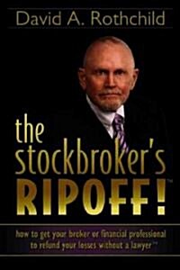 The Stockbrokers Ripoff! (Paperback)