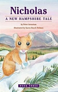 Nicholas: A New Hampshire Tale (Hardcover)