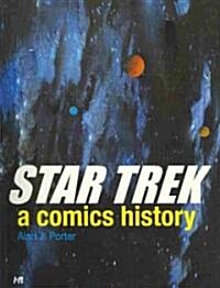 Star Trek: A Comics History (Paperback)