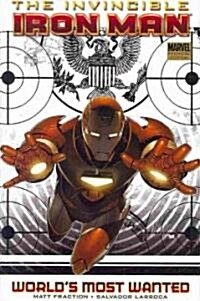 Invincible Iron Man: Worlds Most Wanted 1 (Hardcover)