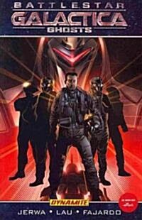 Battlestar Galactica: Ghosts (Paperback)