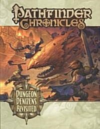 Pathfinder Chronicles: Dungeon Denizens Revisited (Paperback)