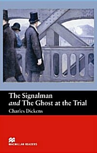 Macmillan Readers Signalman and Ghost At Trial Beginner (Paperback)