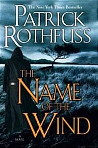 The Name of the Wind (Paperback, Reprint)