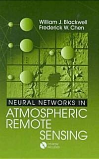 Neural Networks in Atmospheric Remote Sensing [With CDROM] (Hardcover)