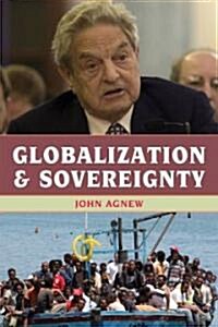 Globalization and Sovereignty (Paperback)