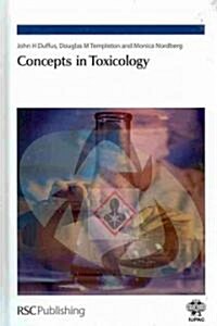 Concepts in Toxicology (Hardcover)