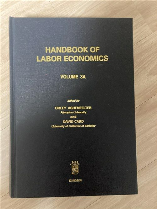 [중고] Handbook of Labor Economics: Volume 3a (Hardcover)