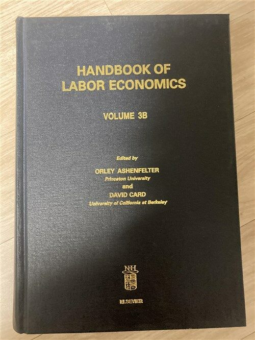 [중고] Handbook of Labor Economics: Volume 3b (Hardcover)