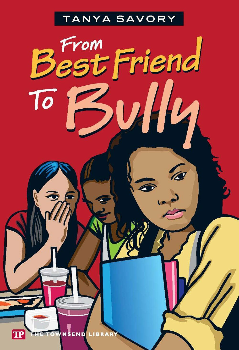 From Best Friend to Bully (Paperback)