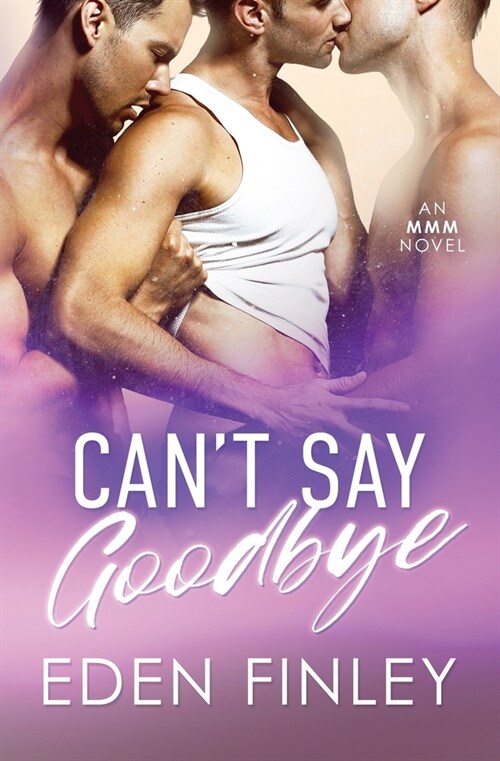 Cant Say Goobye (Paperback)