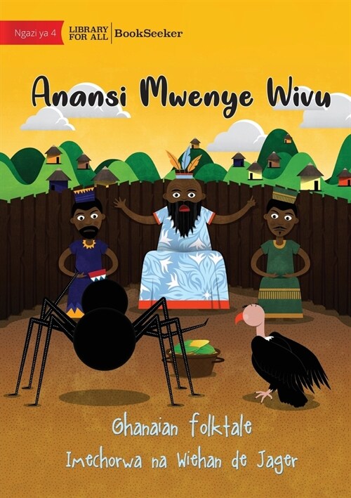 Jealous Anansi - Anansi Mwenye Wivu (Paperback)