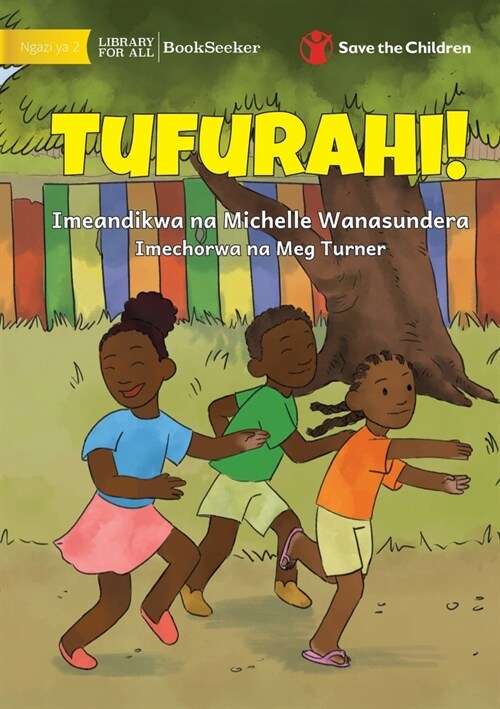 Lets Get Happy! - Tufurahi! (Paperback)