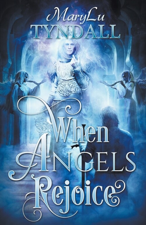 When Angels Rejoice (Paperback)