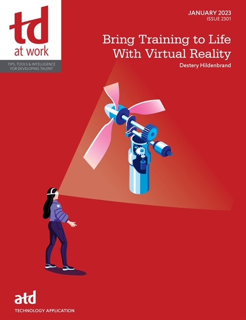 Bring Training to Life with Virtual Reality (Paperback)