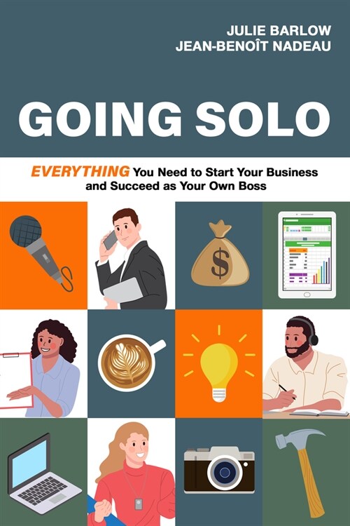 Going Solo: Everything You Need to Start Your Business and Succeed as Your Own Boss (Paperback, 2)