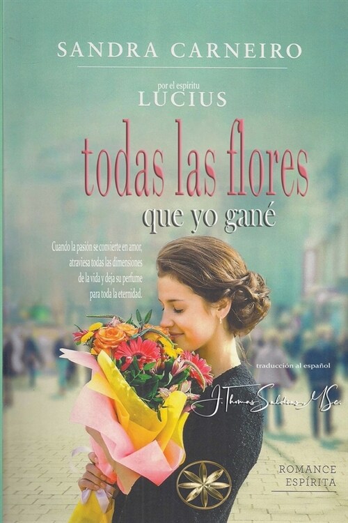 Todas las flores que yo gan? (Paperback)