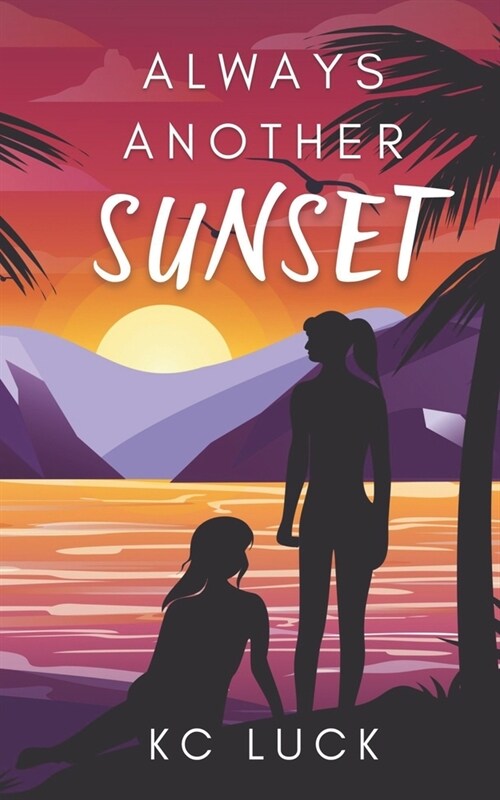 Always Another Sunset (Paperback)