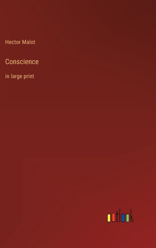 Conscience: in large print (Hardcover)