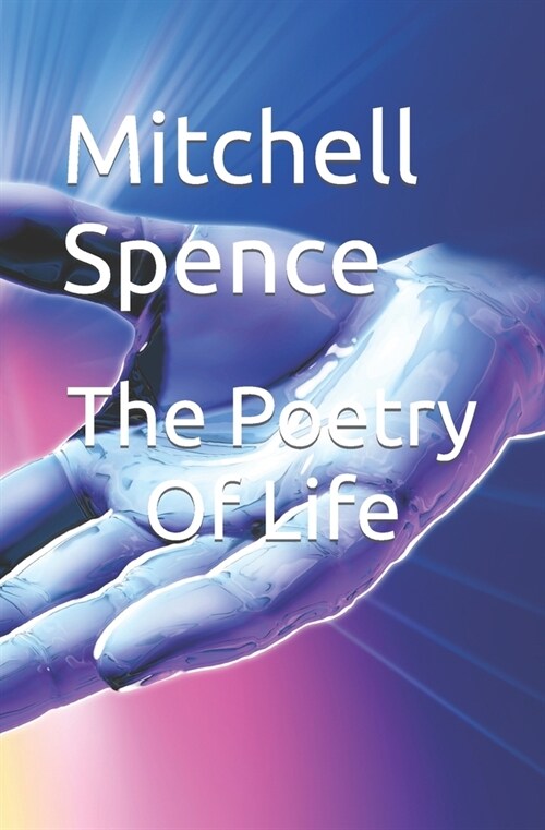 The Poetry Of Life (Paperback)