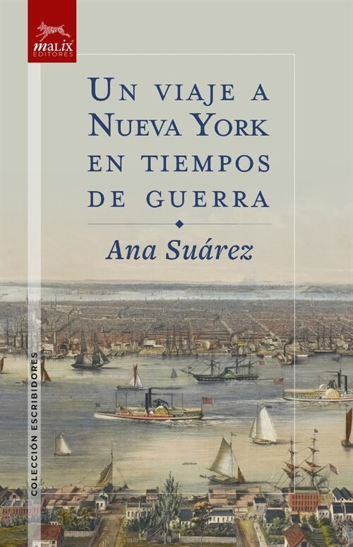 Un Viaje a Nueva York en Tiempos de Guerra (Paperback)