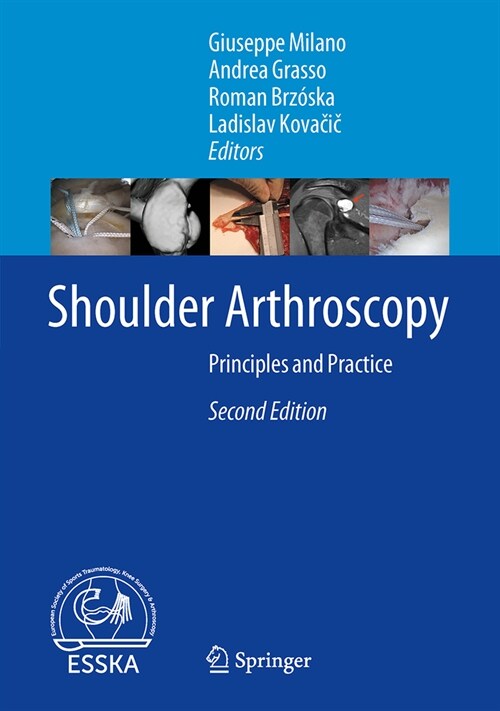 Shoulder Arthroscopy: Principles and Practice (Hardcover, 2, Second 2023)