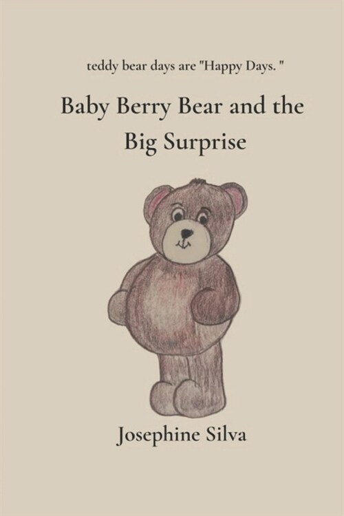 Baby Berry Bear And The Big Surprise (Paperback)